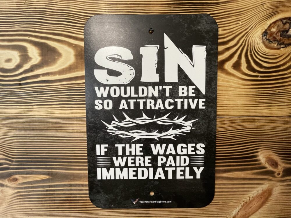 Sins Wages Garage Art